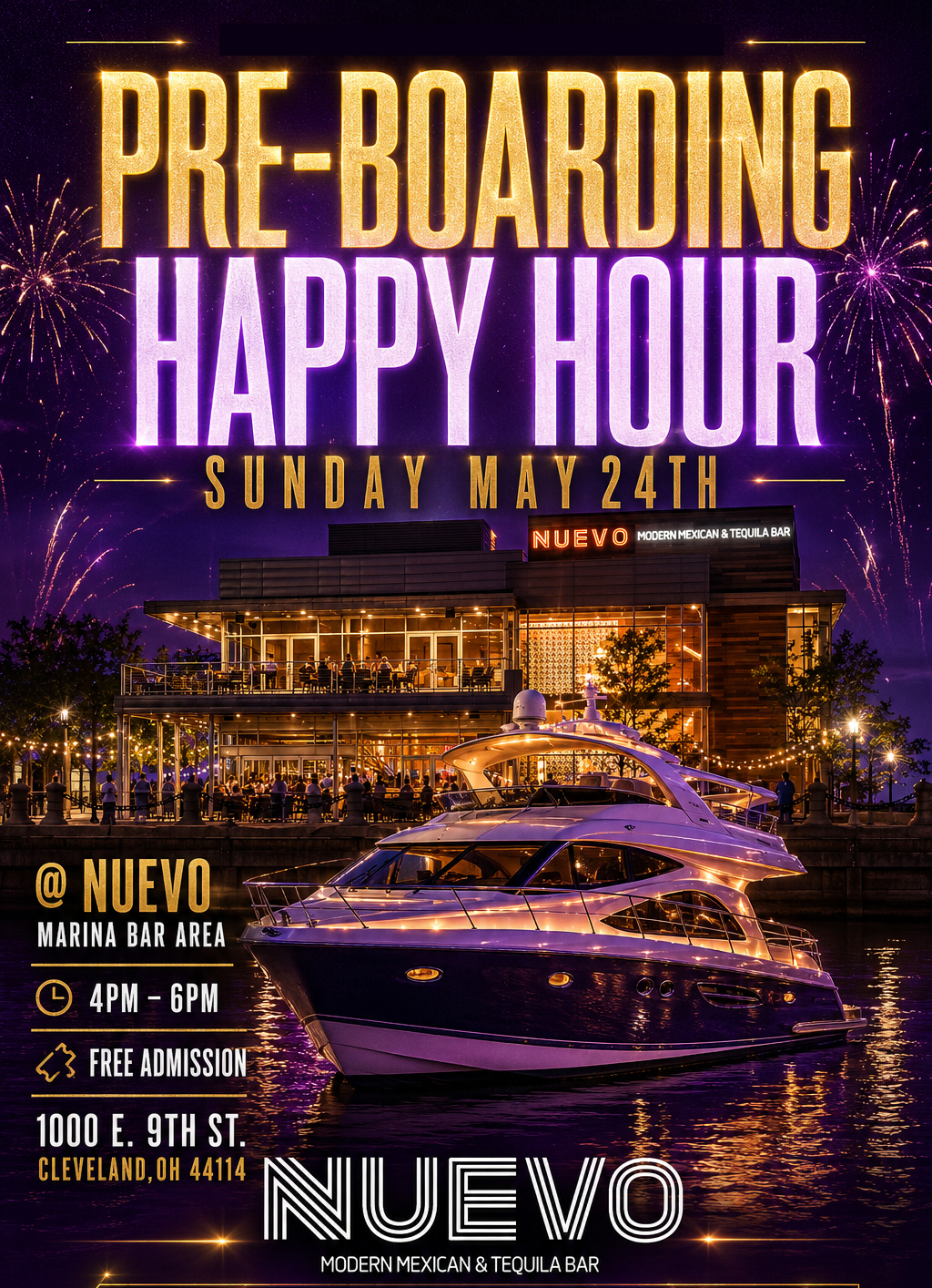 Pre-Boarding Happy Hour flyer — Sunday May 24, 2026, 4-6 PM at Nuevo Modern Mexican & Tequila Bar, Marina Bar Area, 1000 E. 9th St., Cleveland OH — Free Admission before Cruise With the Q's